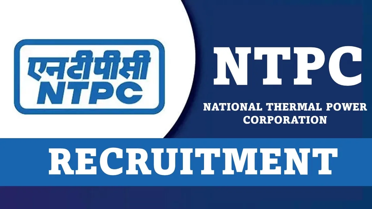 NTPC Recruitment 2023 Notification : প্রকাশিত কর্মী নিয়োগের বিজ্ঞপ্তি , চাকরিপ্রার্থীদের চাকরির সুযোগ দিচ্ছে এনটিপিসি - West Bengal News 24 NTPC Recruitment 2023 Notification : প্রকাশিত কর্মী নিয়োগের বিজ্ঞপ্তি , চাকরিপ্রার্থীদের চাকরির সুযোগ দিচ্ছে এনটিপিসি - West Bengal News 24